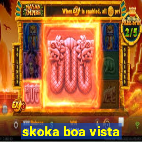 skoka boa vista